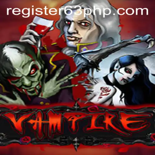 Vampire: The Thrilling Game Experience Enhanced by the Enigma of 63php